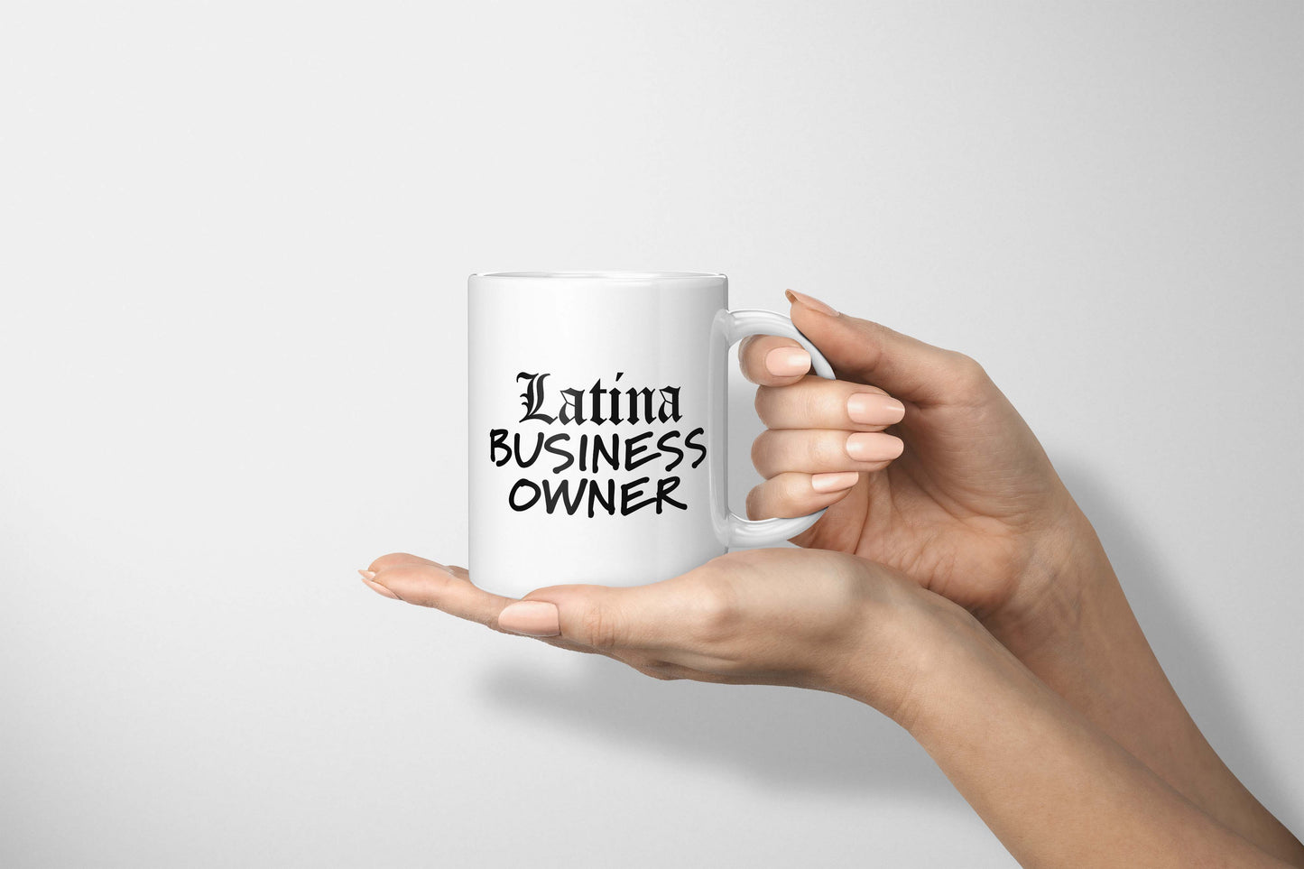 Latina Business Owner Mug